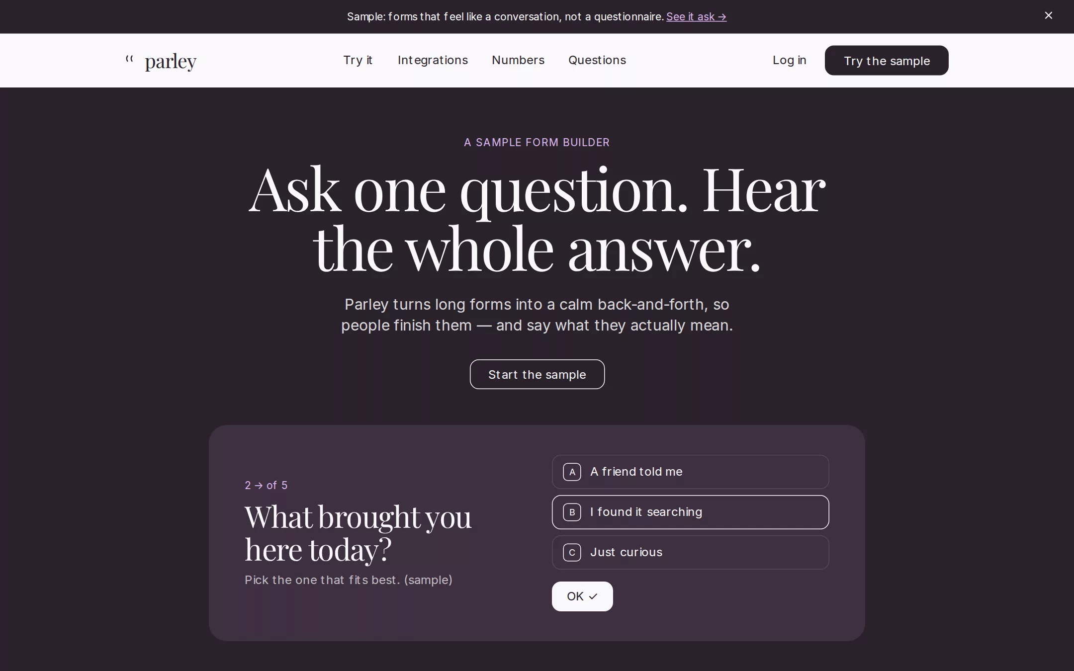 The Typeform kickstart: A publishing house meets a product dashboard: literary serif headlines on aubergine and cream, and a form that asks one question at a time.